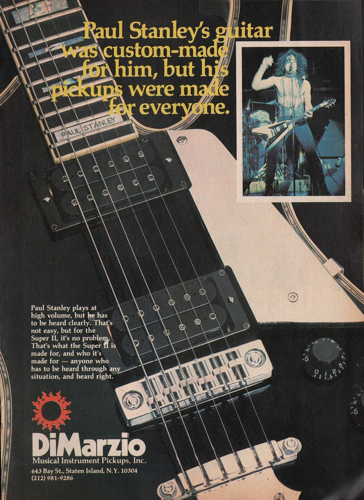 1977 Kiss Paul Stanley DiMarzio Pickups Musical Instrument Print Ad