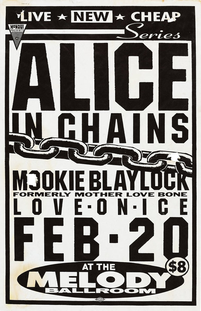 1991 Alice in Chains Melody Ballroom 12 x 16 Inch Reproduction Concert Memorabilia Poster