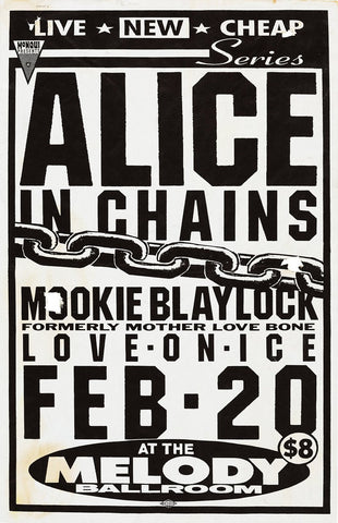 1991 Alice in Chains Melody Ballroom 12 x 16 Inch Reproduction Concert Memorabilia Poster
