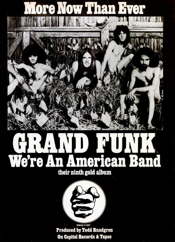 1973 Grand Funk Railroad We're An American Band LP 13 x 17 Inch Reproduction Record Promo Memorabilia Poster
