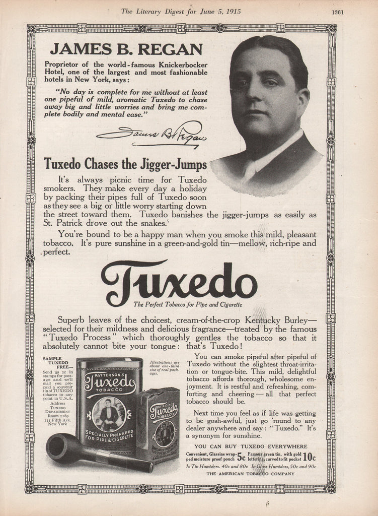 1915 Vintage Patterson's Tuxedo Smoking & Pipe Tobacco James B Regan Print Ad