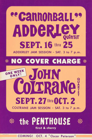 1968 John Coltrane & Cannonball Adderley Quintet The Penthouse 13 x 17 Inch Reproduction Jazz Concert Memorabilia Poster