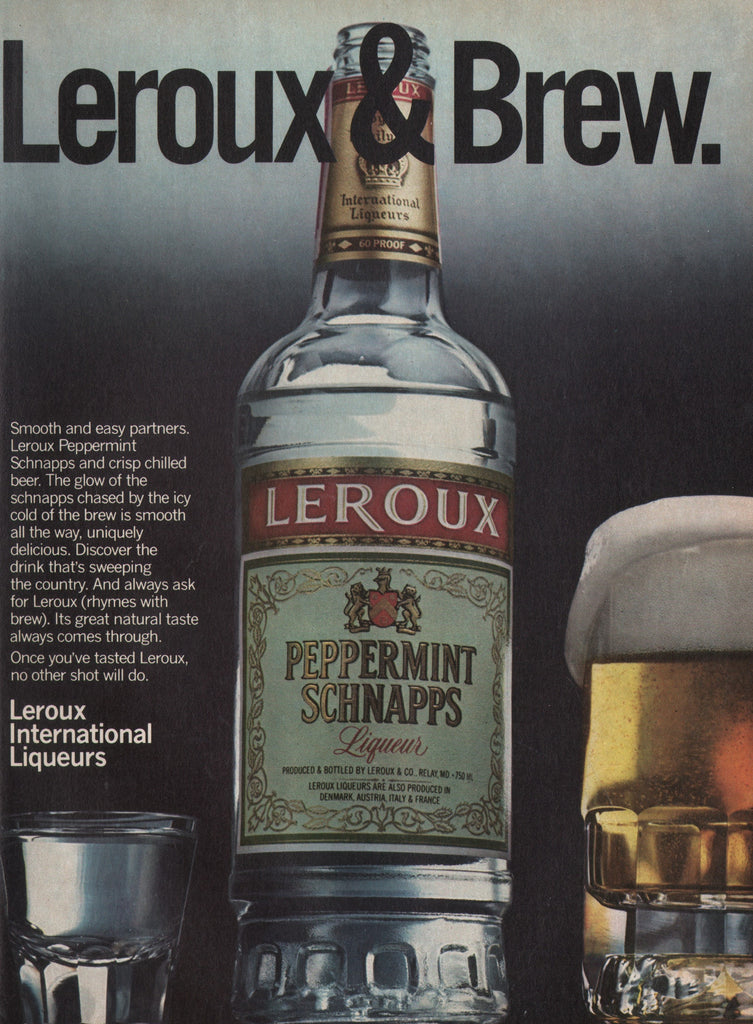 1981 Vintage LEROUX Peppermint Schnapps Liqueur Distillery Print Ad