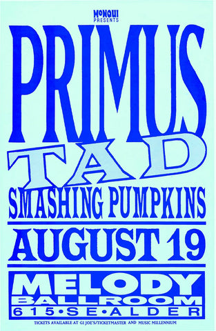 1992 Primus & Smashing Pumpkins Melody Ballroom 13 x 17 Inch Reproduction Concert Memorabilia Poster
