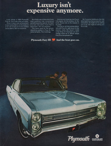 1968 Vintage Plymouth Fury III Luxury Isn't Expensive Automobile Car Print Ad
